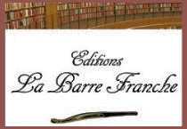 Éditions " La Barre Franche "